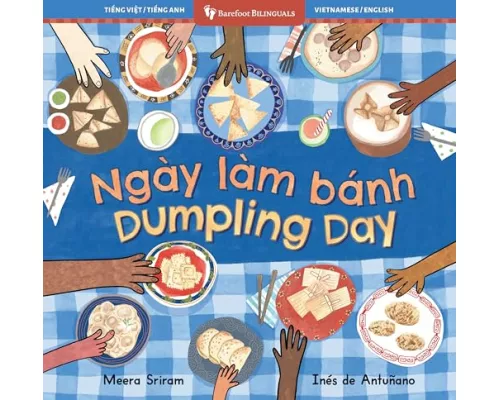 Dumpling Day (Bilingual Vietnamese & English)