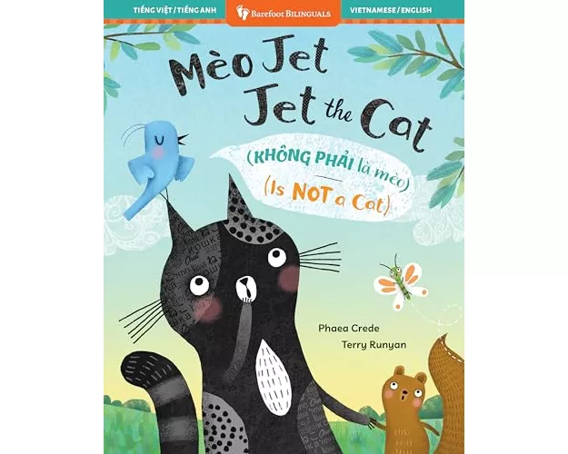 Jet the Cat (Is Not a Cat) (Bilingual Vietnamese & English)