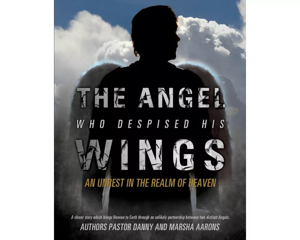 The Angel Who Despised His Wings