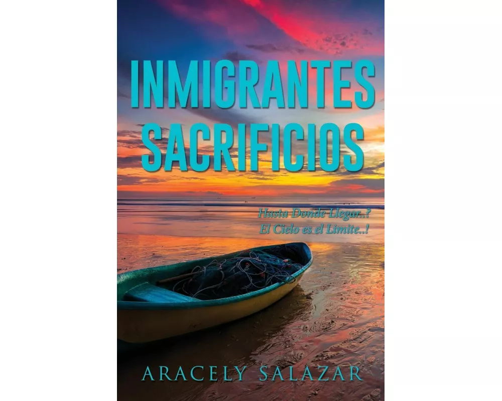 Inmigrantes Sacrificios