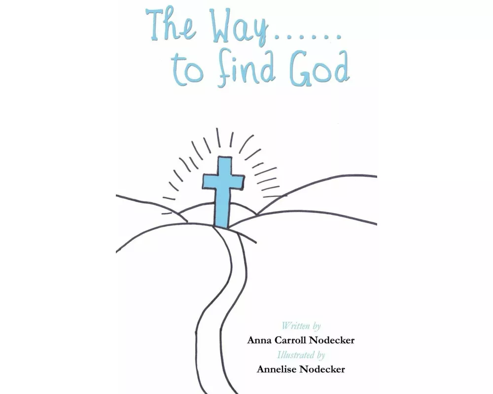 The Way......to Find God