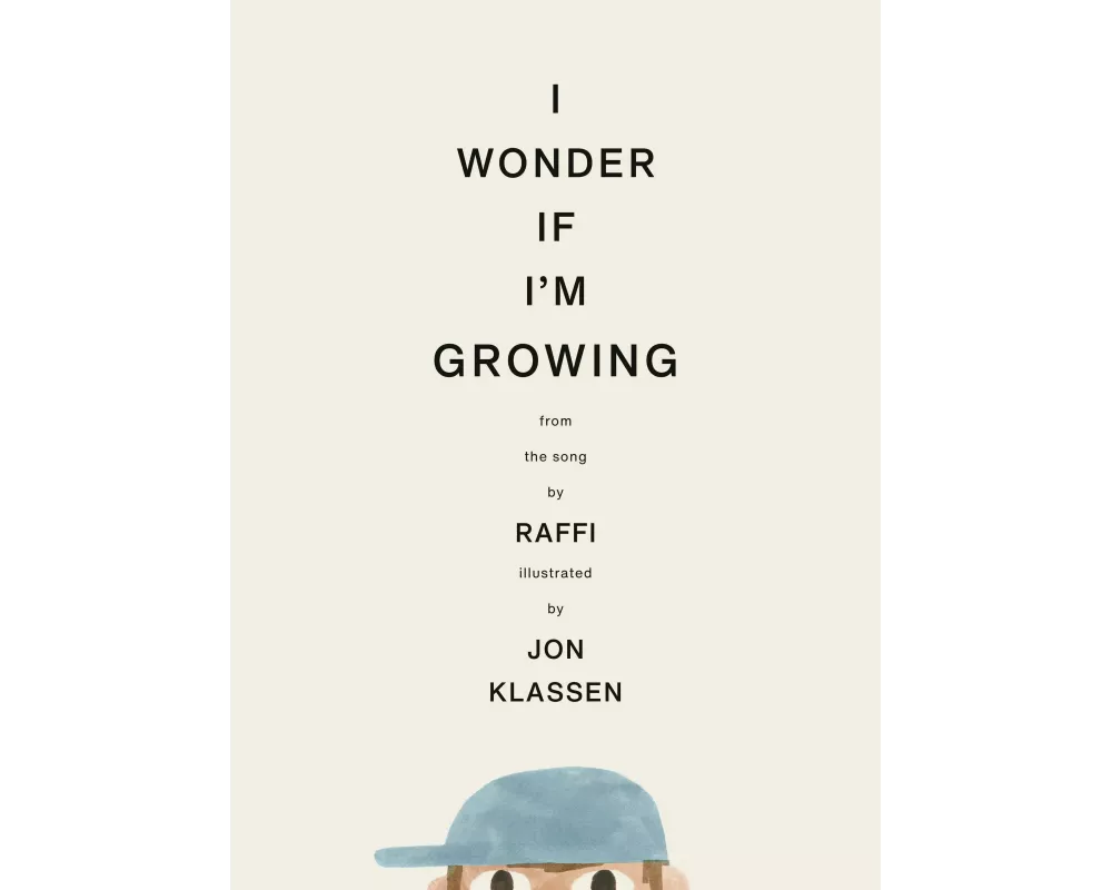 I Wonder If I'm Growing