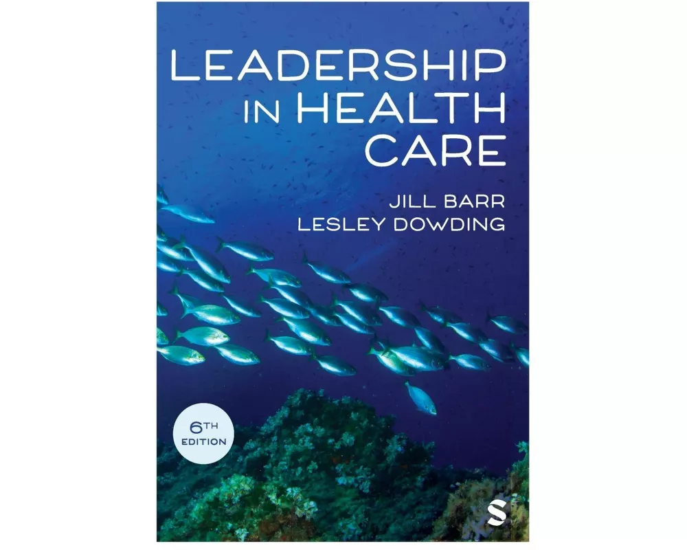 Leadership in Health Care