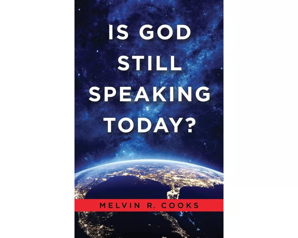 Is God Still Speaking Today?