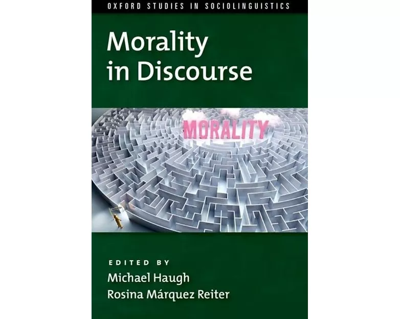 Morality in Discourse