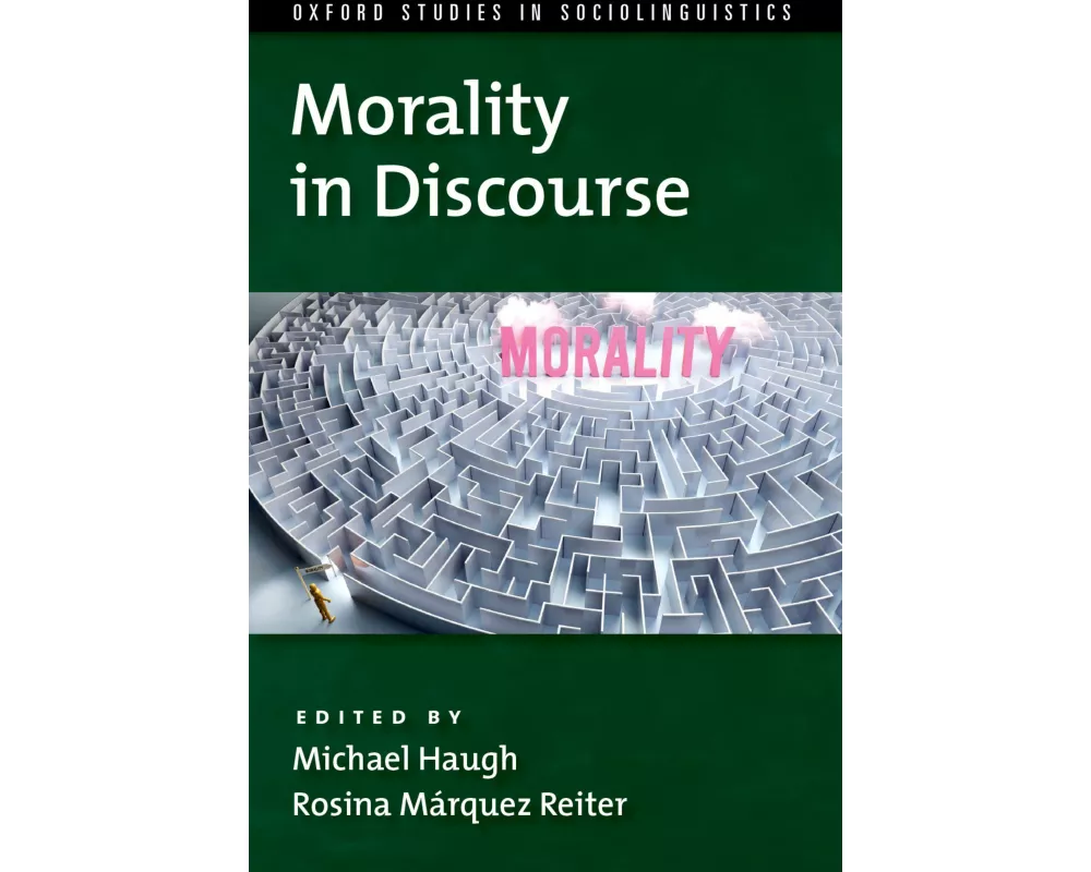 Morality in Discourse
