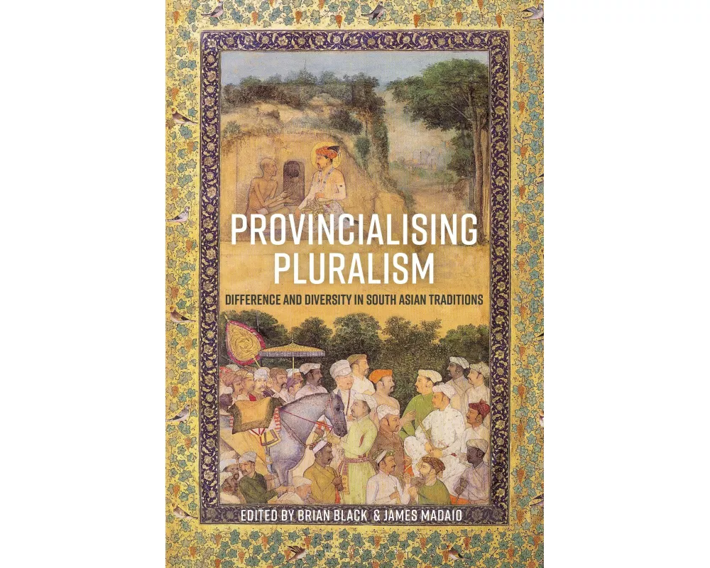 Provincialising Pluralism