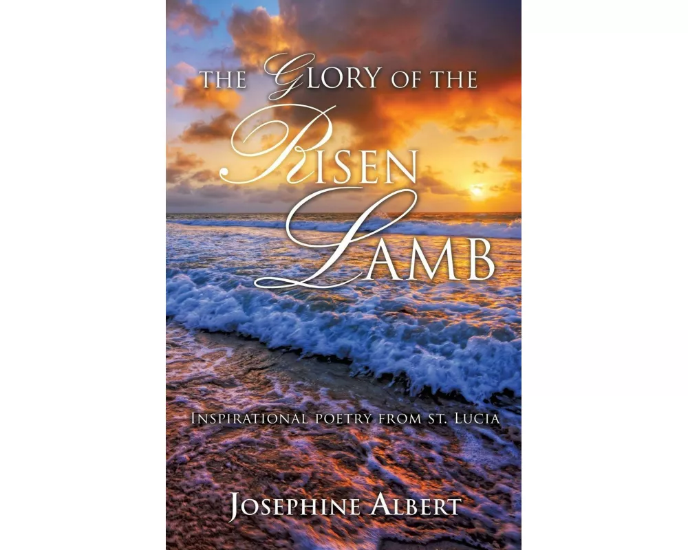 The Glory of The Risen Lamb