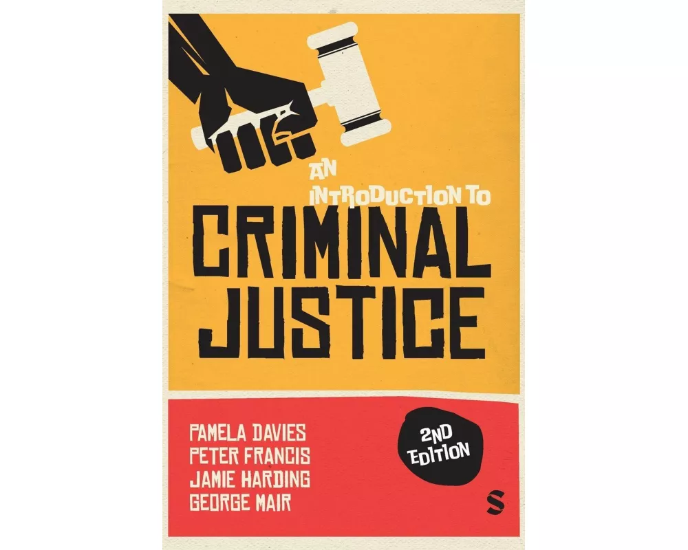 An Introduction to Criminal Justice