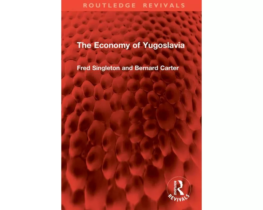 The Economy of Yugoslavia