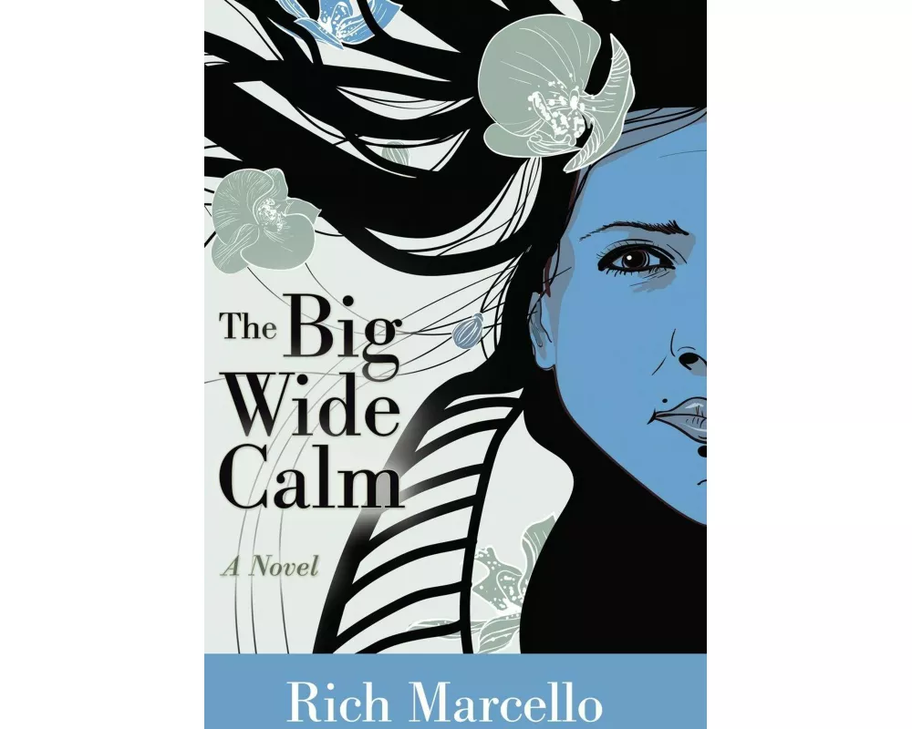 The Big Wide Calm