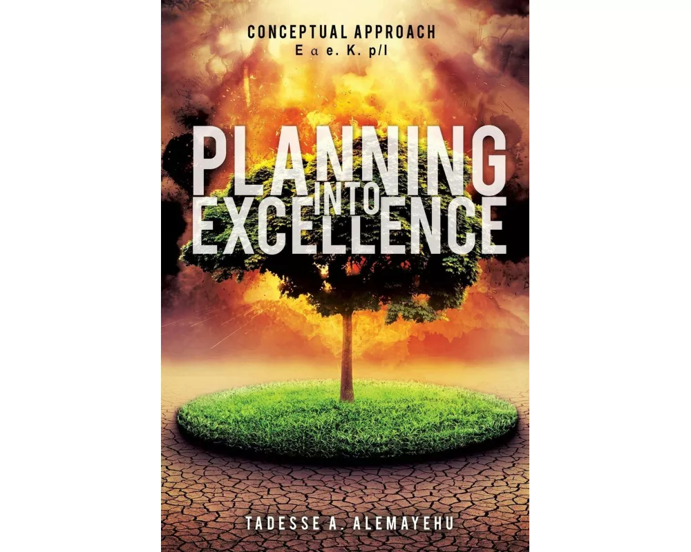 Planning Into Excellence