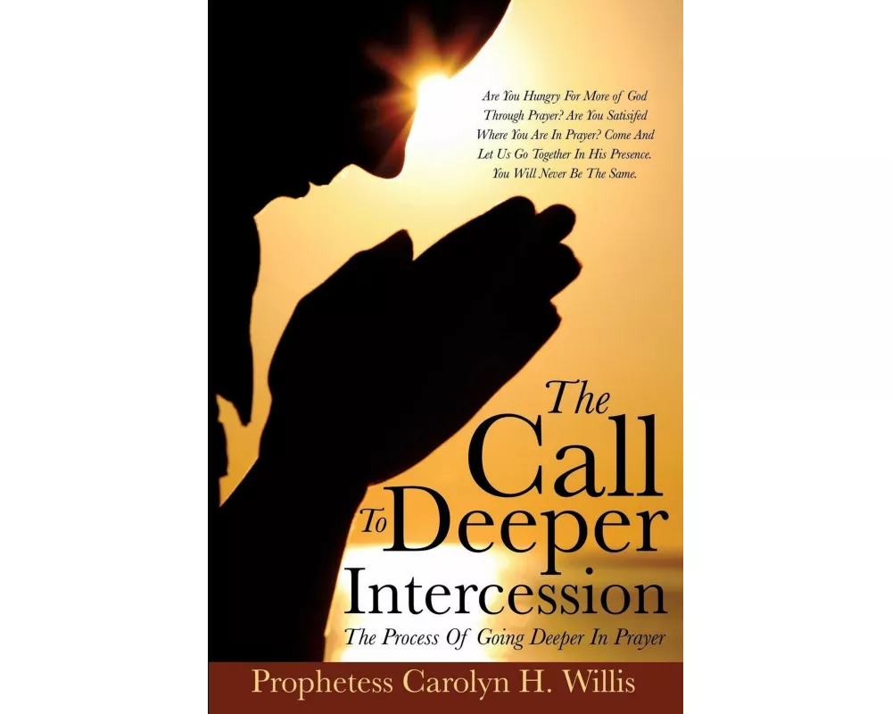 The Call to Deeper Intercession
