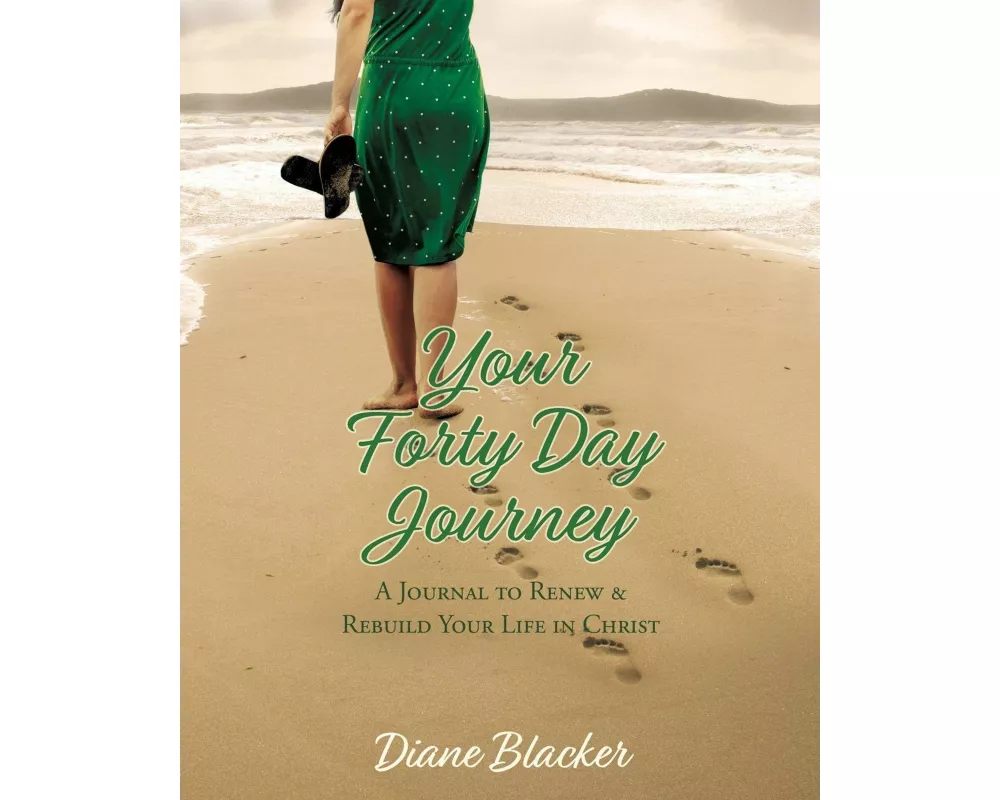 Your Forty Day Journey