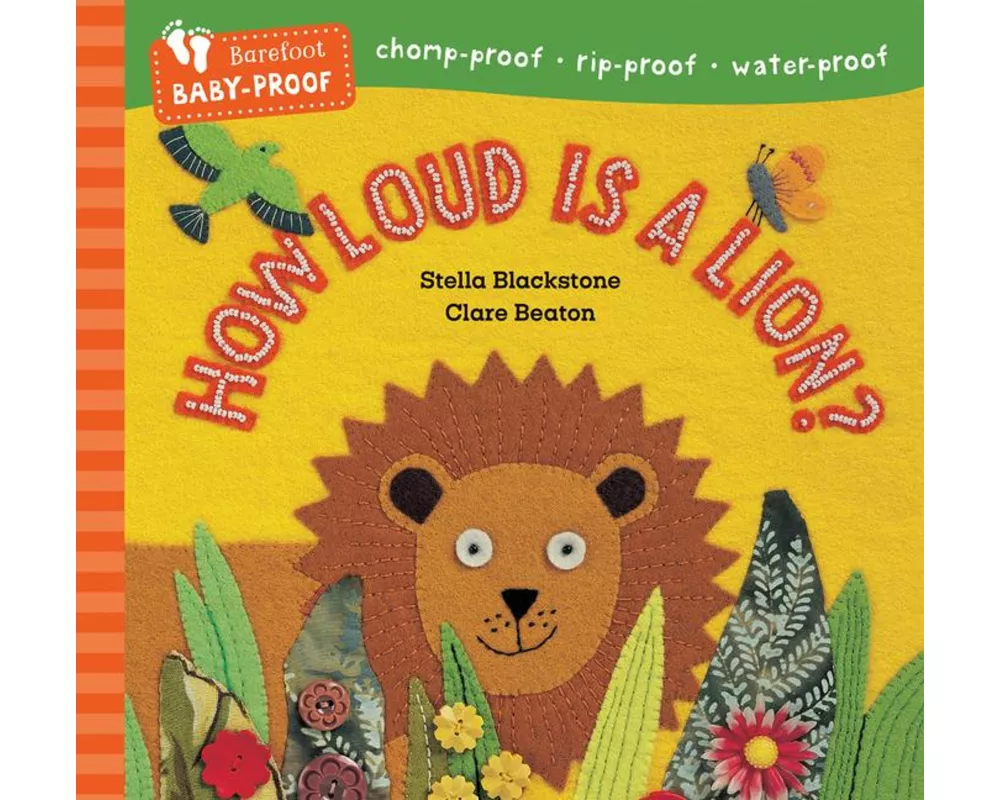 Barefoot Baby-Proof: How Loud is a Lion?