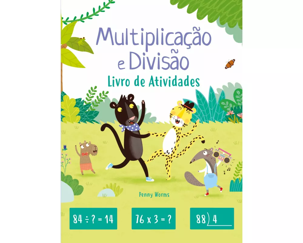 Multiplicação e divisão