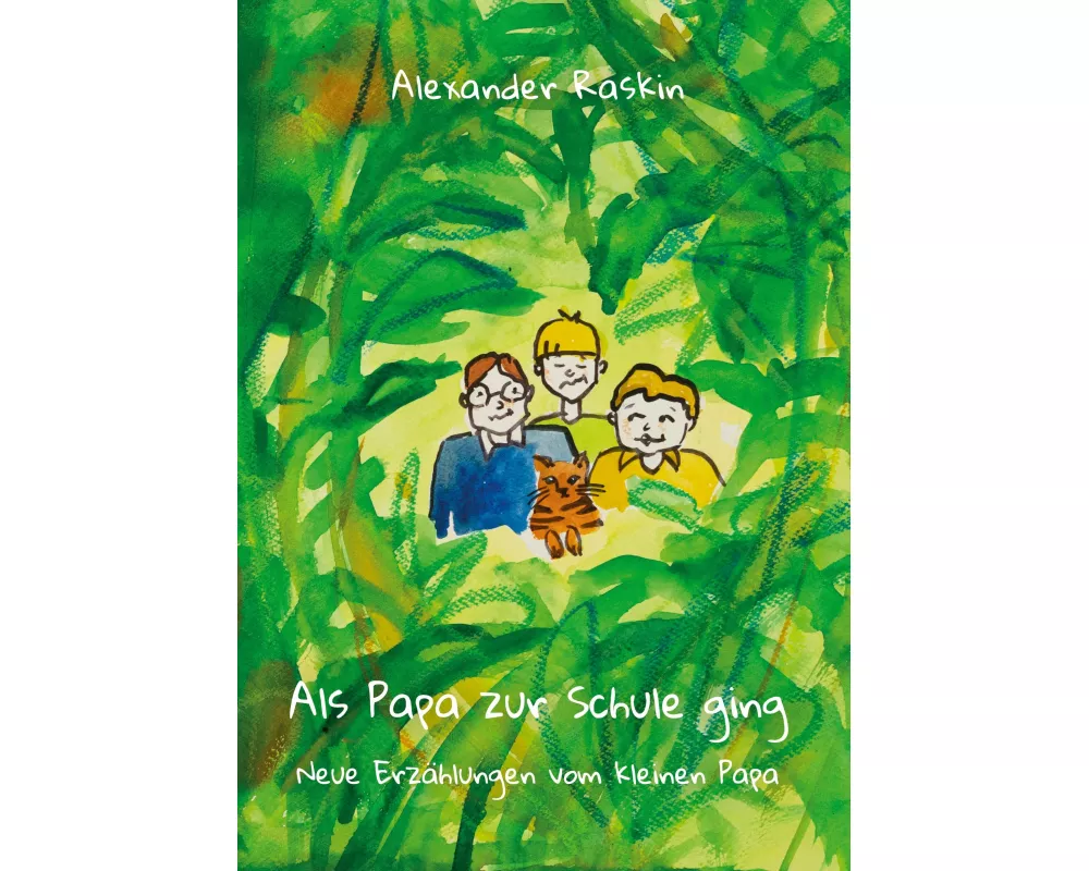 Als Papa zur Schule ging