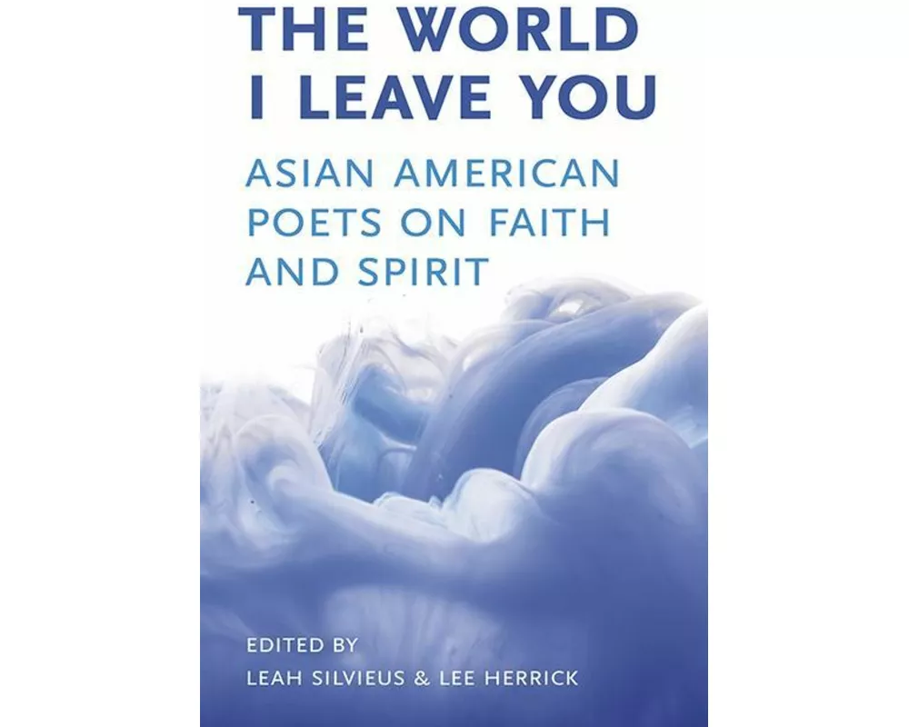 The World I Leave You