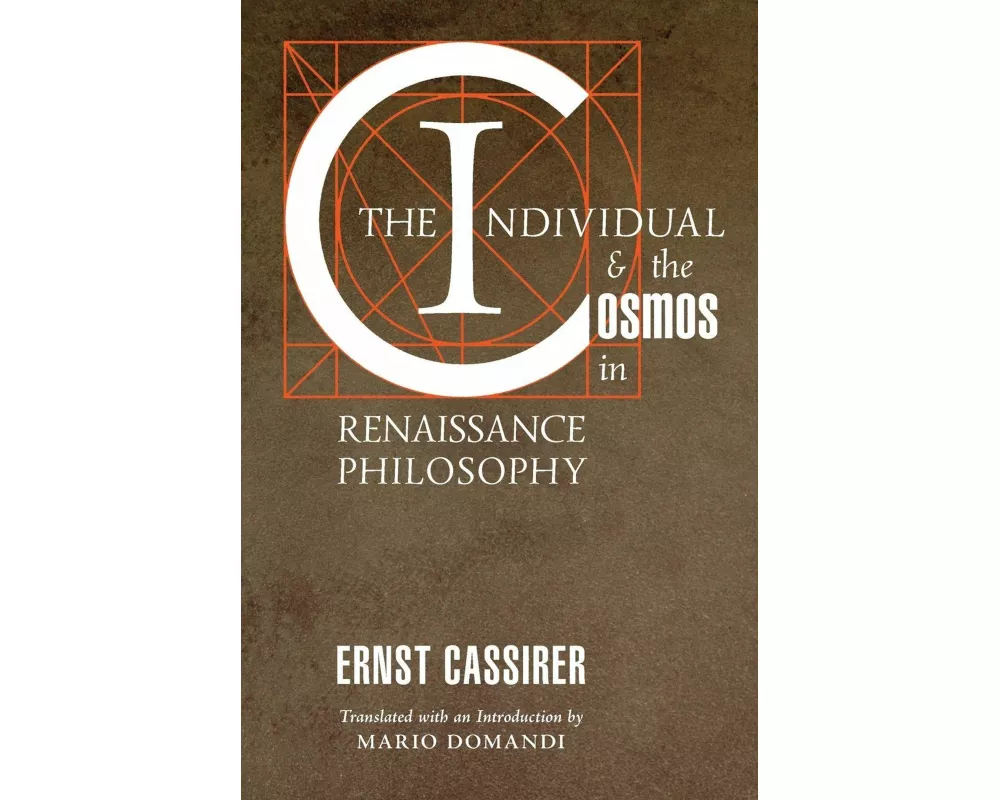 The Individual and the Cosmos in Renaissance Philosophy