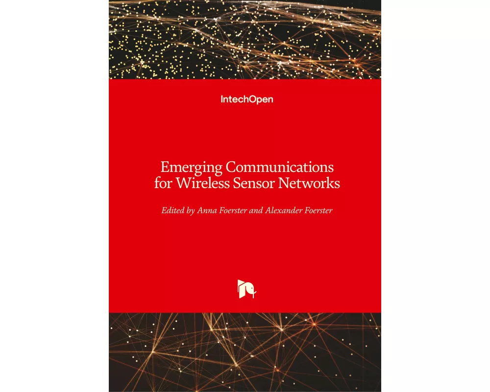 Emerging Communications for Wireless Sensor Networks