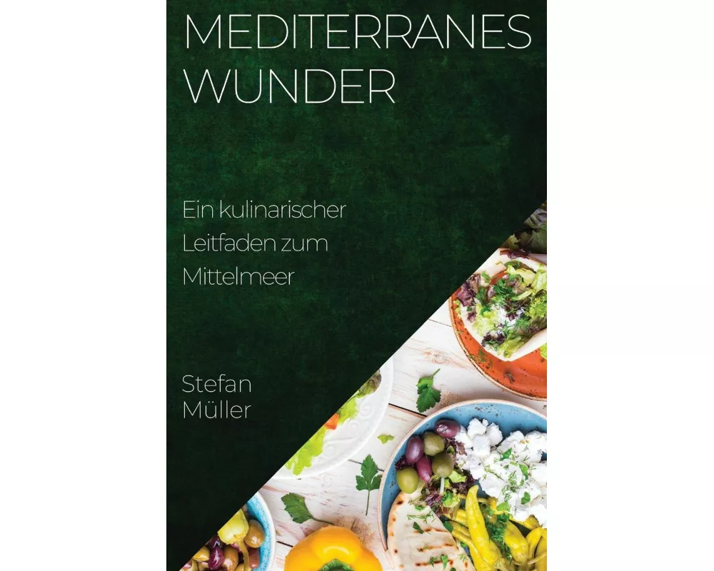 Mediterranes Wunder