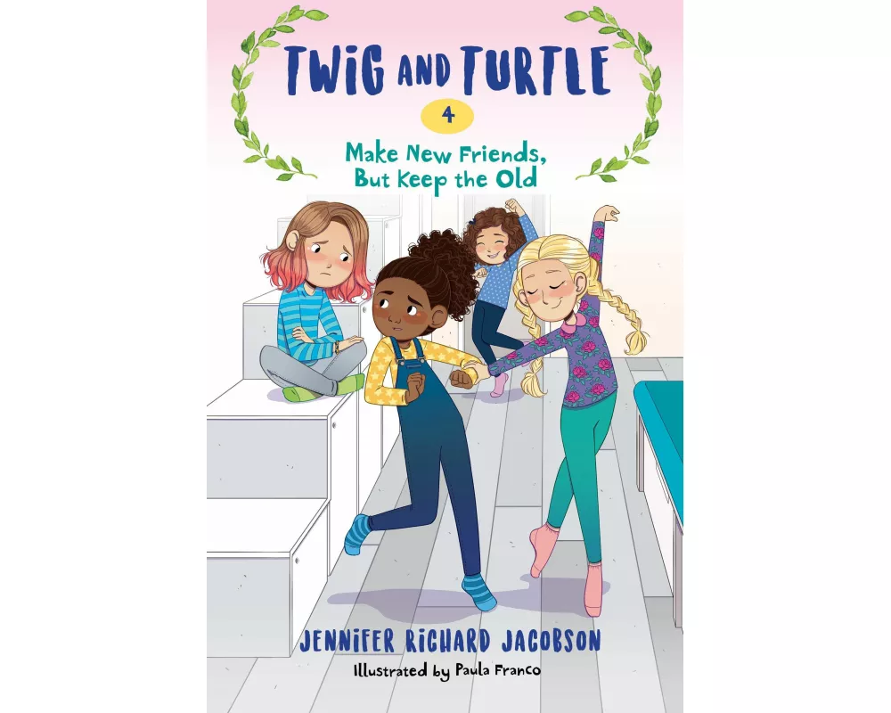 Twig and Turtle 4: Make New Friends, But Keep the Old