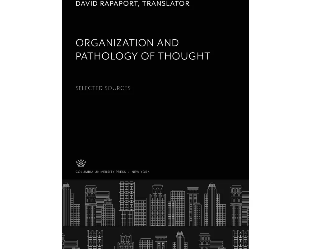Organization and Pathology of Thought