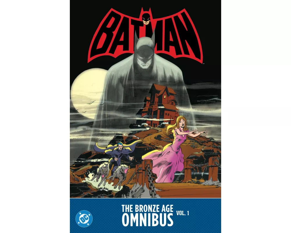 Batman: The Bronze Age Omnibus Vol. 1