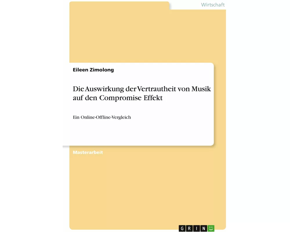 Die Auswirkung der Vertrautheit von Musik auf den Compromise Effekt