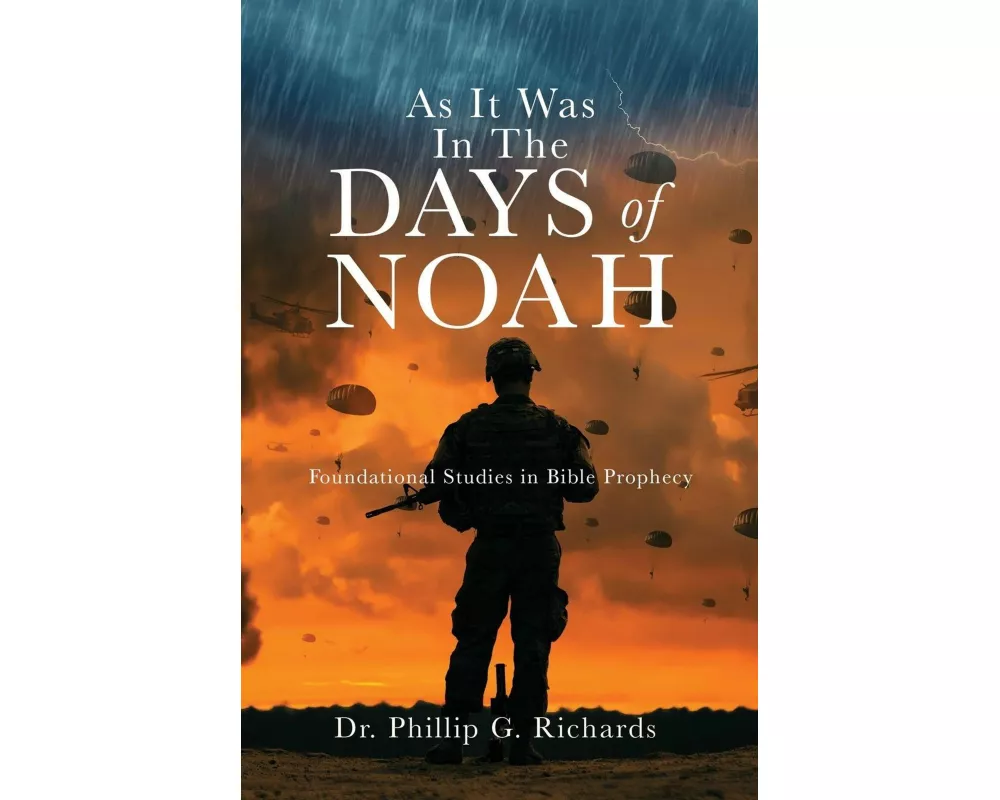 As It Was In The Days of Noah