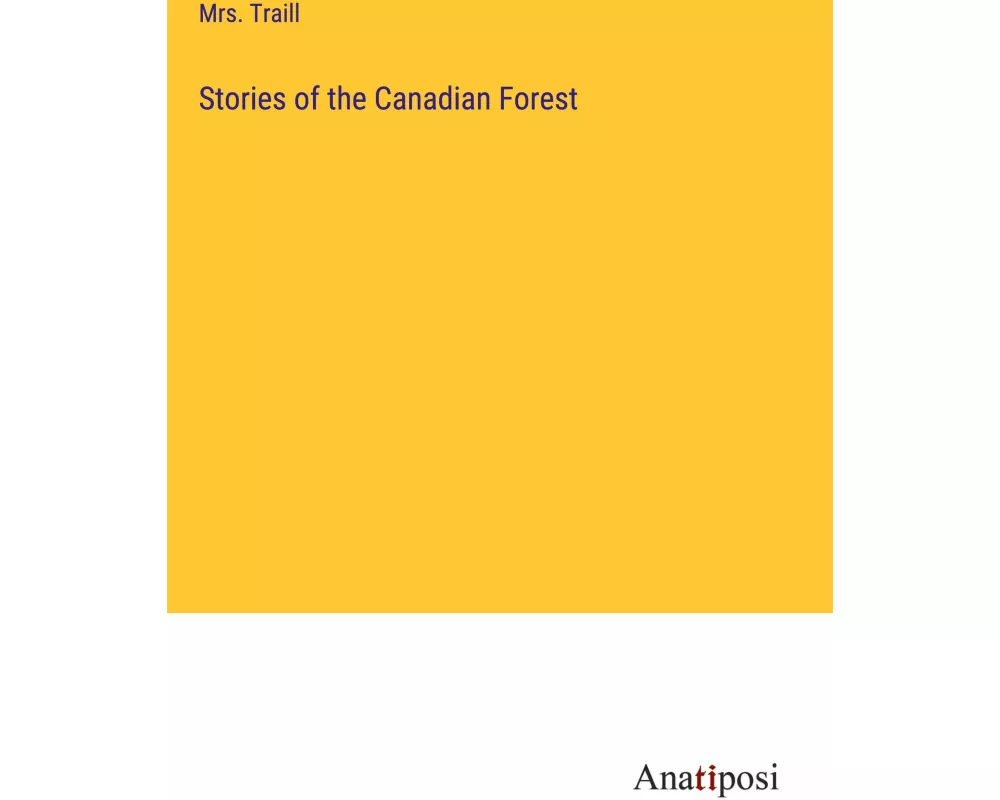 Stories of the Canadian Forest
