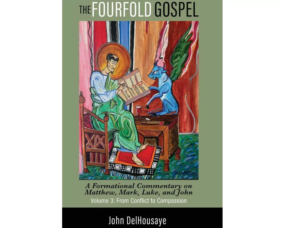 The Fourfold Gospel, Volume 3