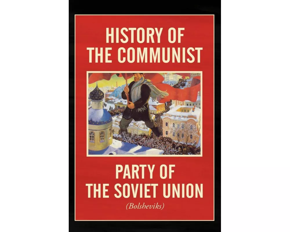 History of the Communist Party of the Soviet Union