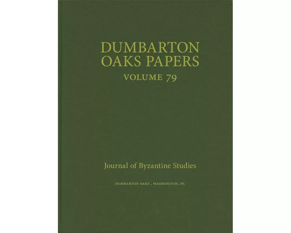 Dumbarton Oaks Papers, 79