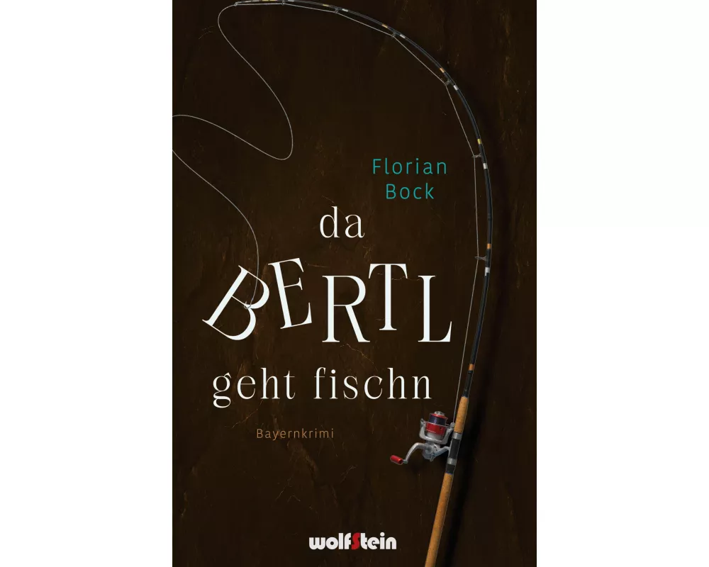 Da Bertl geht fischn