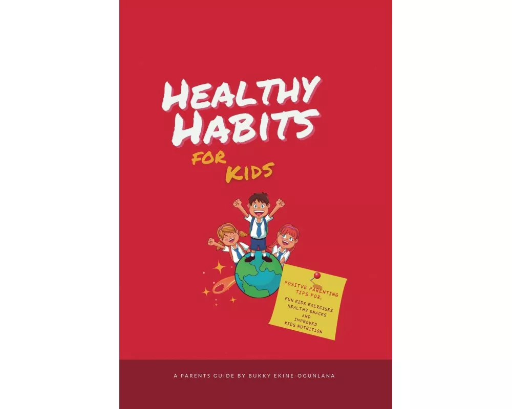 Healthy Habits for Kids
