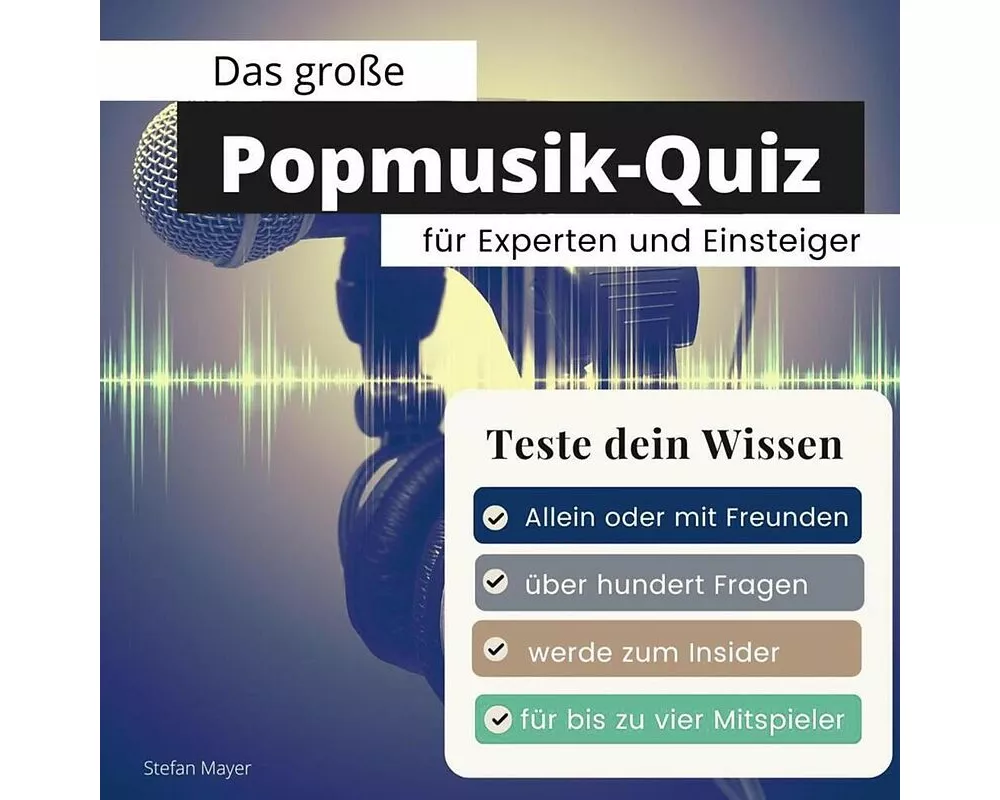 Das große Popmusik-Quiz für Experten und Einsteiger