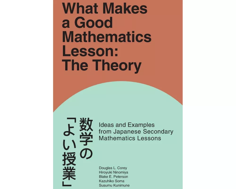 What Makes a Good Mathematics Lesson