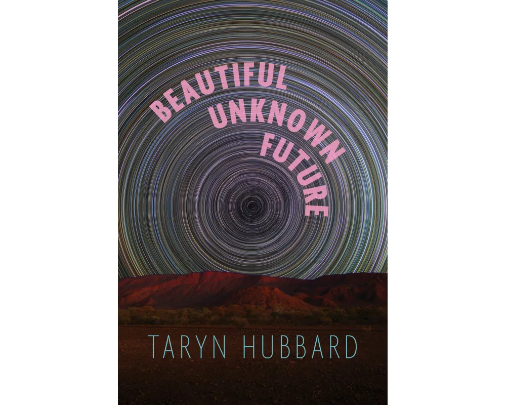 Beautiful Unknown Future