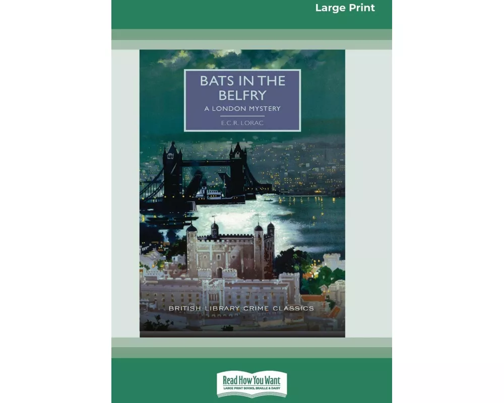 Bats in the Belfry [Large Print 16 Pt Edition]