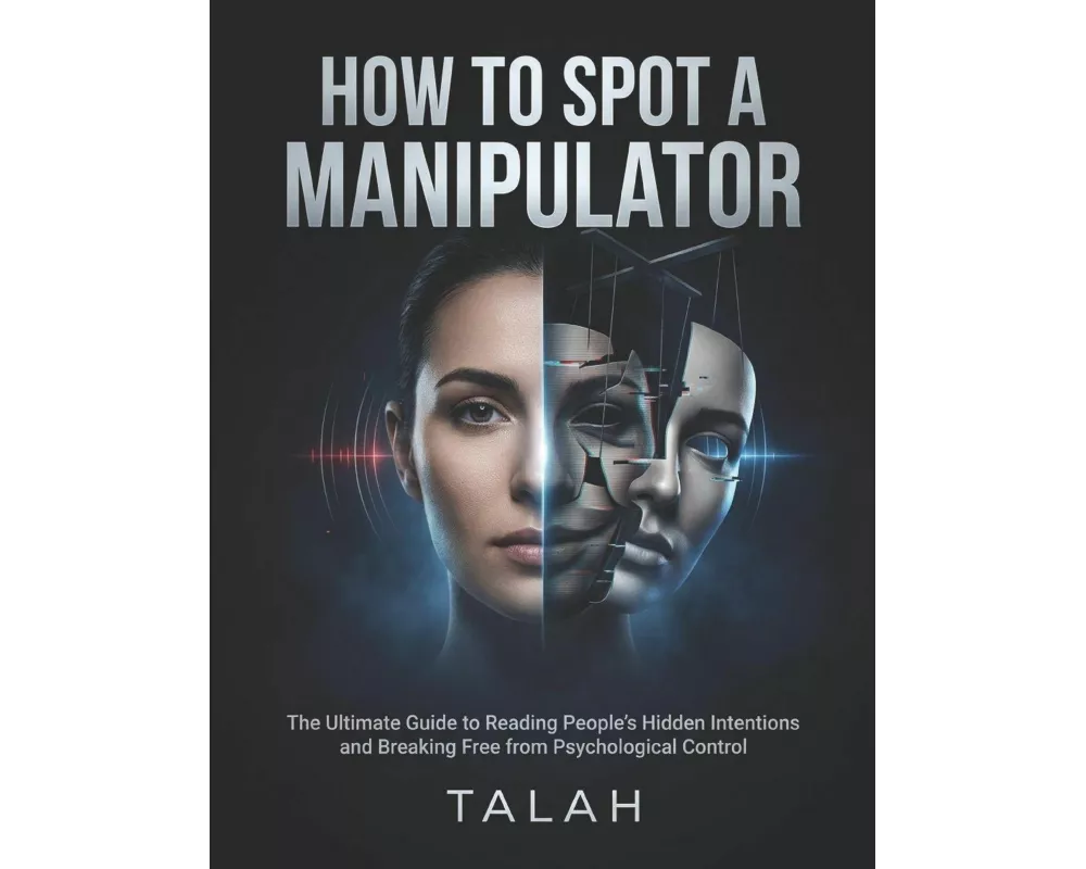 How to Spot a Manipulator