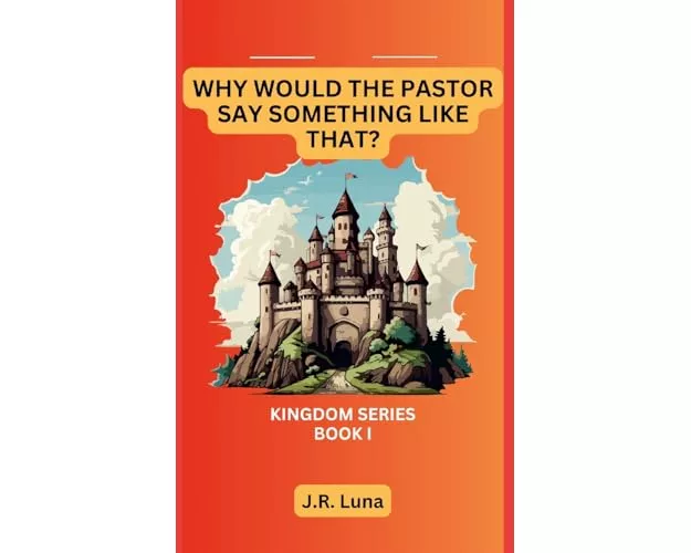Why Would The Pastor Say Something Like That?