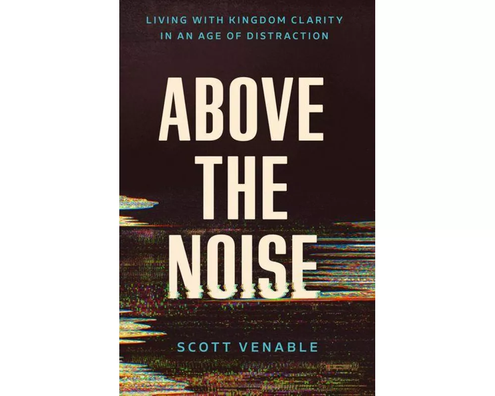 Above the Noise