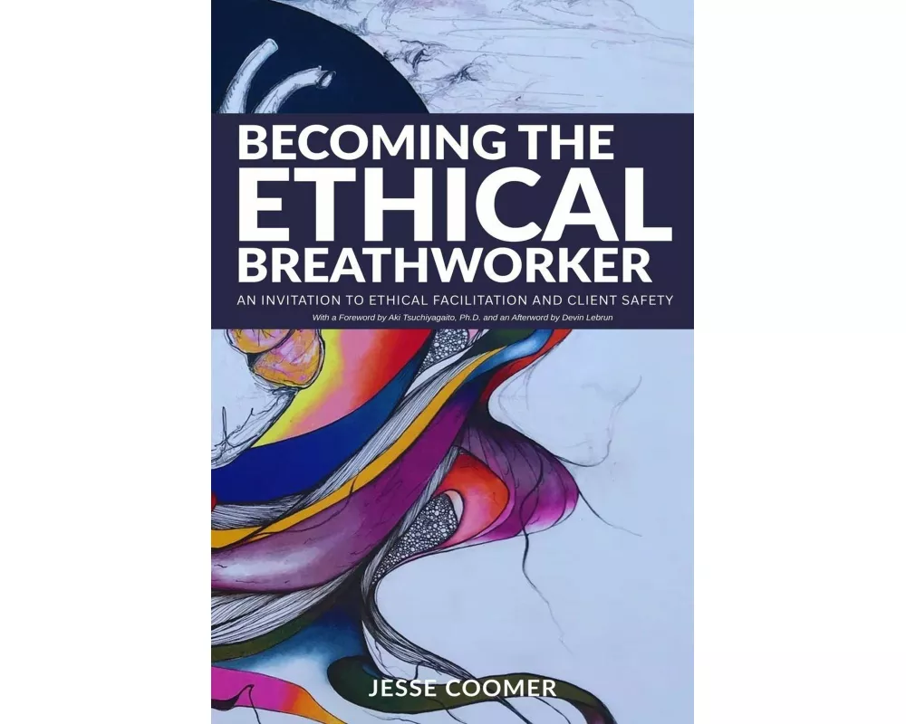Becoming the Ethical Breathworker