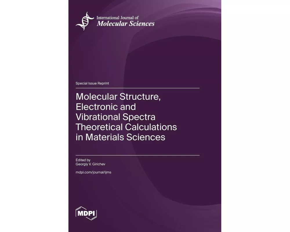 Molecular Structure, Electronic and Vibrational Spectra Theoretical Calculations in Materials Sciences