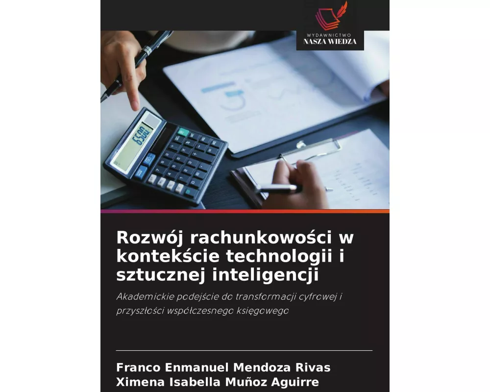 Rozwój rachunkowo¿ci w kontek¿cie technologii i sztucznej inteligencji