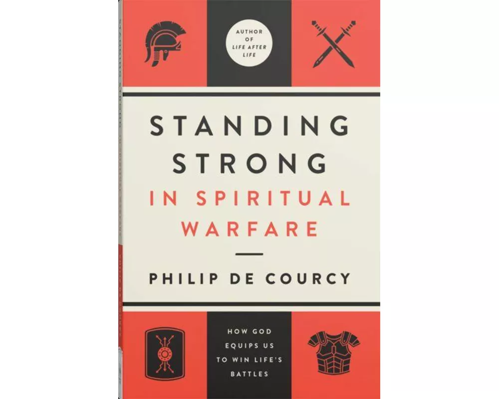 Standing Strong in Spiritual Warfare