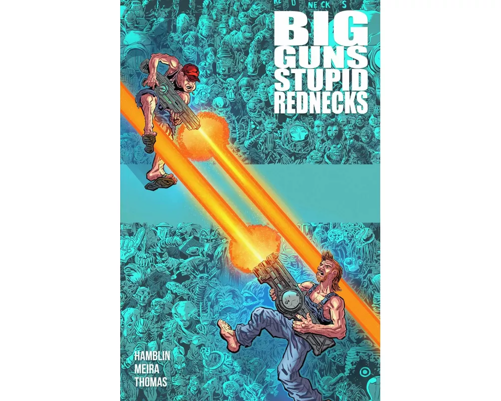 Big Guns, Stupid Rednecks