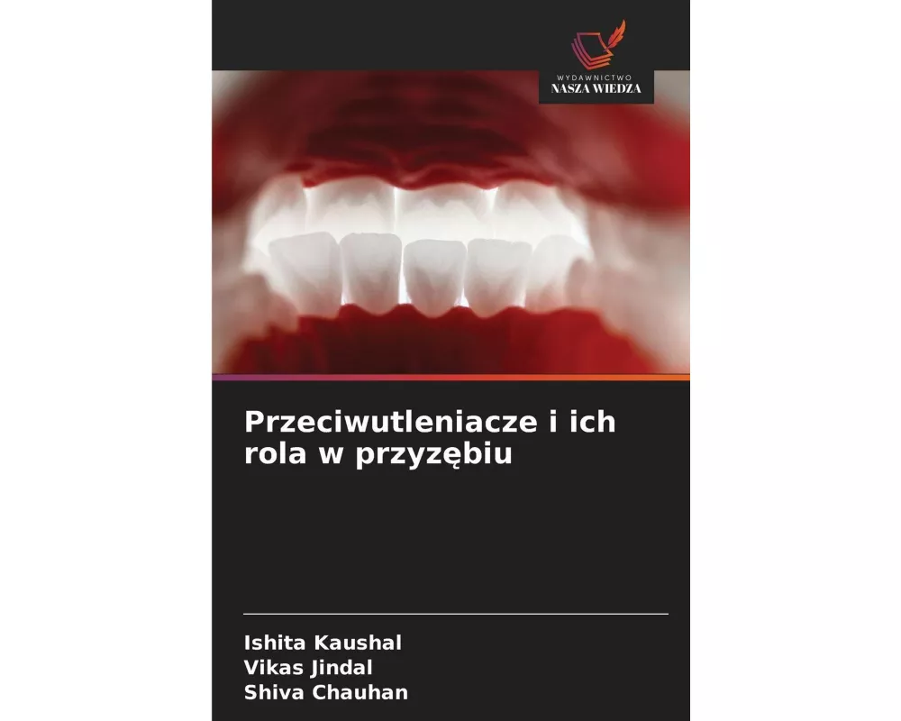 Przeciwutleniacze i ich rola w przyz¿biu