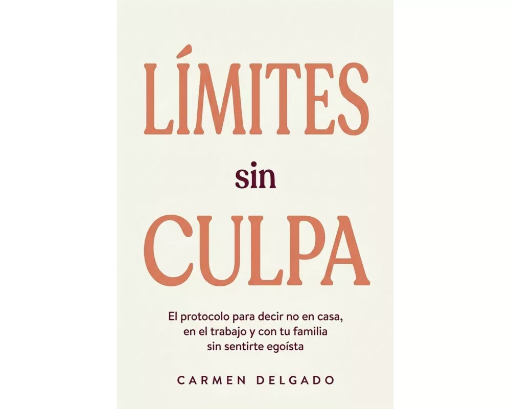 Límites Sin Culpa